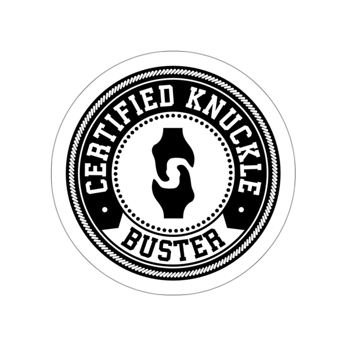 Certified Knuckle Buster