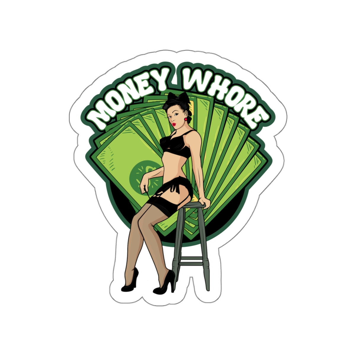 Money Wh*re Sticker