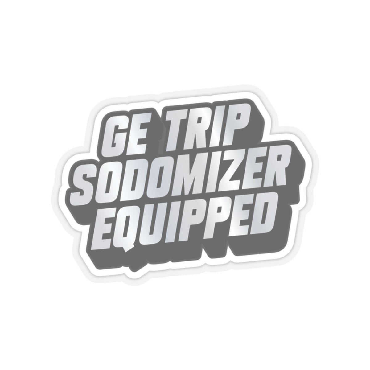 GE TRIP SODOMIZER EQUIPPED