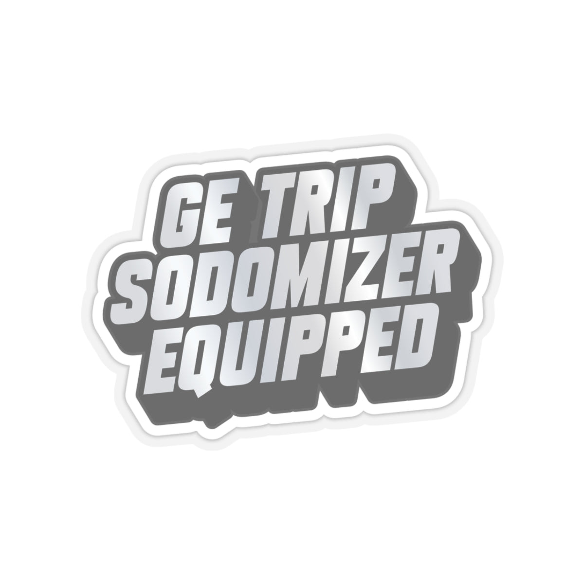 GE TRIP SODOMIZER EQUIPPED